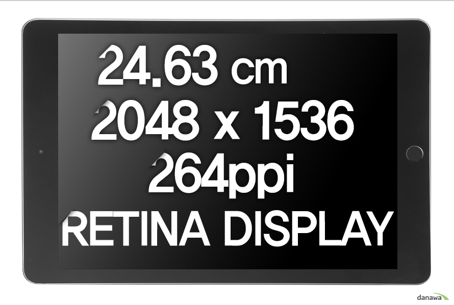 화면크기 20cm (7.9인치) / 2048 x 1536 264ppi RETINA DISPLAY