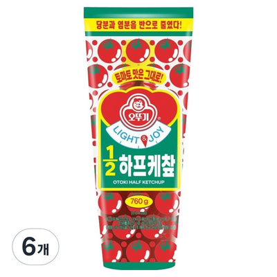 오뚜기 LIGHT&JOY 1/2 하프 케찹 760g (6개)