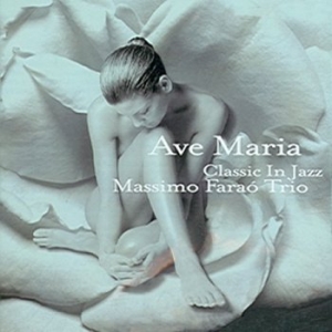  신나라 Massimo Farao Trio Ave Maria Classic In Jazz /마시모 파라오 트리오 아베 마리..