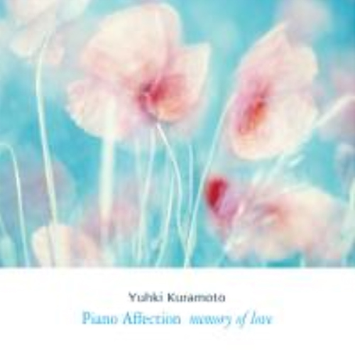 Yuhki Kuramoto (유키구라모토) / Piano Affection : Memory Of Love